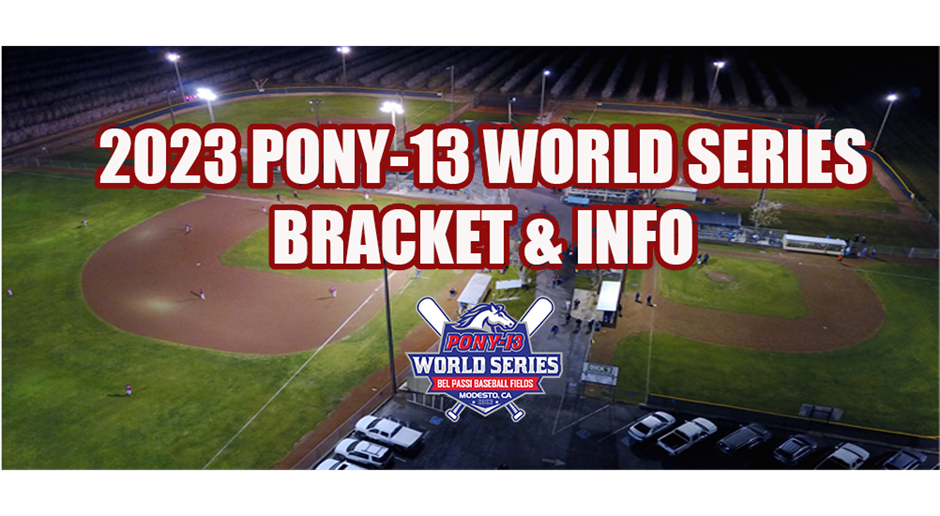 Pony13 World Series > Home